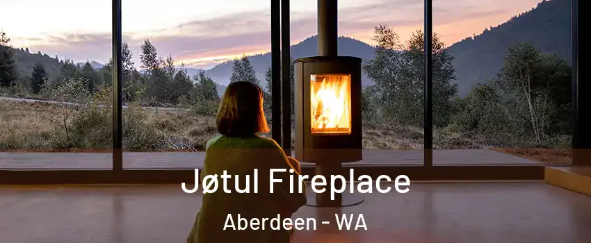  Jøtul Fireplace Aberdeen - WA